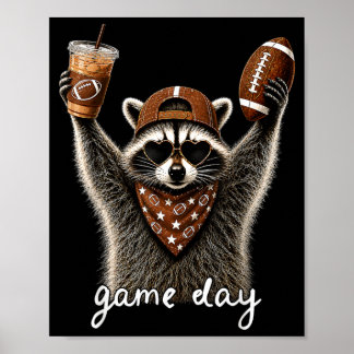 Fvibesl Racoon With Iced Coffee Game Day Football Poster