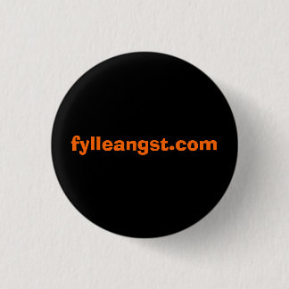 fylleangst.com 3 cm round badge