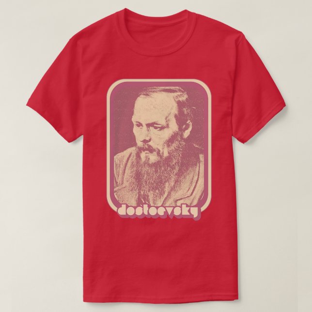 Fyodor Dostoevsky Retro Aesthetic Fan Art T-Shirt (Design Front)