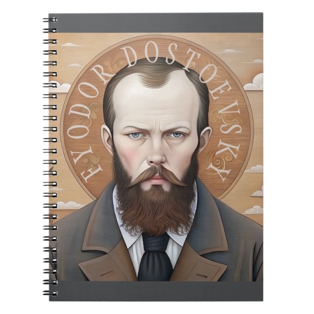 Fyodor Dostoevsky, Saint Dostoyevsky portrait  Notebook (Front)