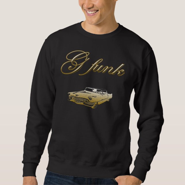 G Funk Lowrider Sweatshirt (Front)