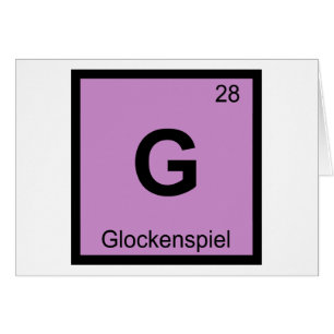G - Glockenspiel Music Chemistry Periodic Table