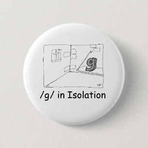 G In Isolation 6 Cm Round Badge