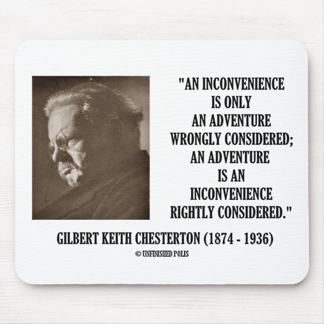 G.K. Chesterton Inconvenience Adventure Considered Mouse Mat (Front)