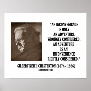 G.K. Chesterton Inconvenience Adventure Considered Poster