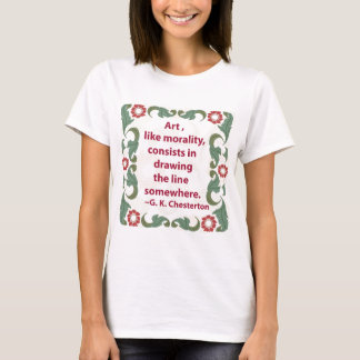 G. K. Chesterton on Art and Morality T-Shirt