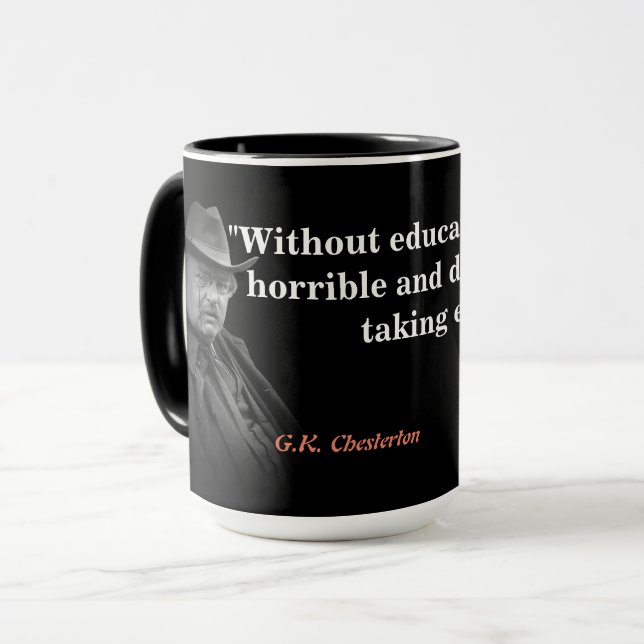 G.K. Chesterton Quote on Education Mug (Front Left)