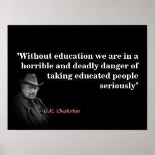 G.K. Chesterton Quote on Education Poster