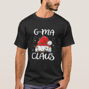 G Ma Claus Christmas Pajama Family Matching Xmas T-Shirt