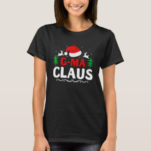 G-Ma Claus Santa Christmas Matching Family Pajama T-Shirt