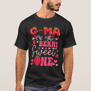 G Ma Of The Berry Sweet One Strawberry 1St Birthda T-Shirt