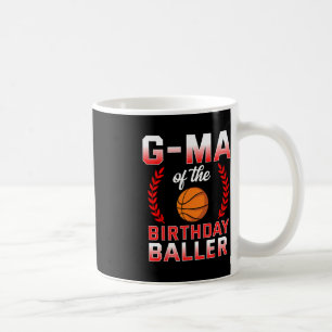 G-Ma Of The Birthday Boy Basketball Bday Celebrati Coffee Mug
