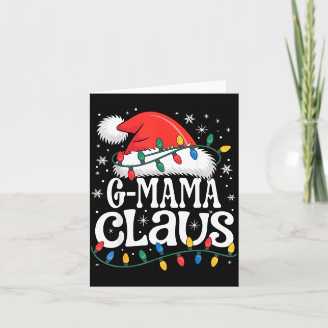 G-mama Claus Funny Xmas Christmas Grandma Holiday  Card (Front)