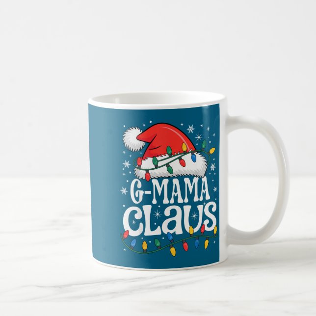 G-mama Claus Funny Xmas Christmas Grandma Holiday  Coffee Mug (Right)