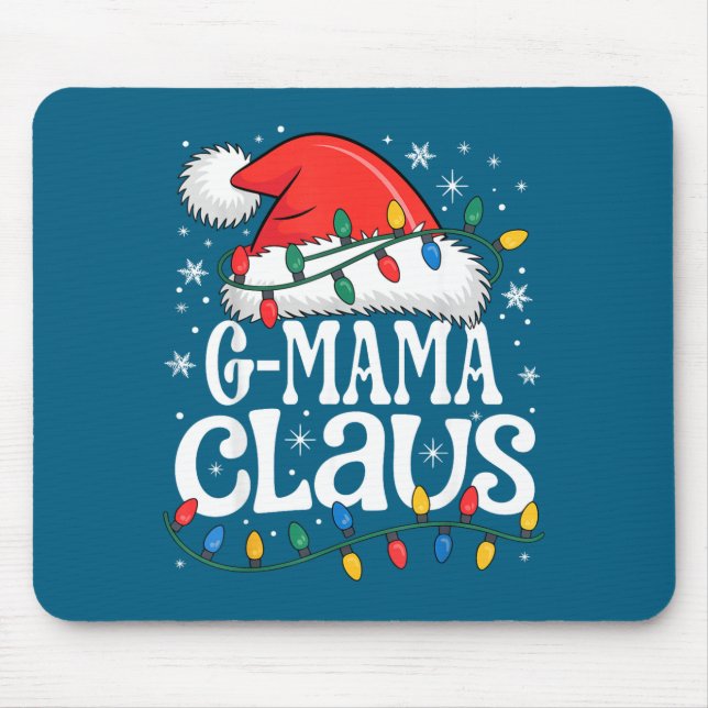 G-mama Claus Funny Xmas Christmas Grandma Holiday  Mouse Mat (Front)