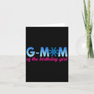 G Mom Of The Birthday Girl Snowflakes Themed Match Card
