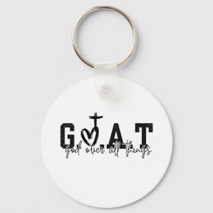 G.O.A.T God Over All Things Christian Jesus Key Ring