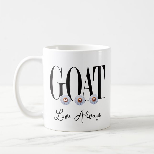 "G.O.A.T. MOM" With Daisies Art Coffee Mug (Left)