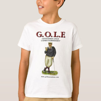 G.O.L.F. GENTLEMEN ONLY LADIES FORBIDDEN T-Shirt