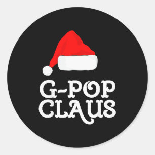 G-p Claus Christmas Santa's Hat Pajama Family Xmas Classic Round Sticker