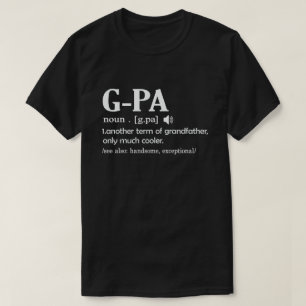 G-pa Definition Funny Meaning Cool Grandpa Gift  T-Shirt