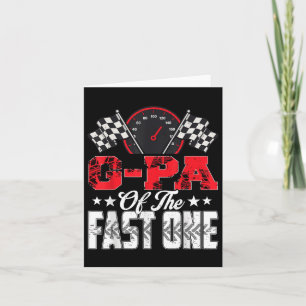 G-pa Of The Fast One Birthday 1st Race Car Family  Card