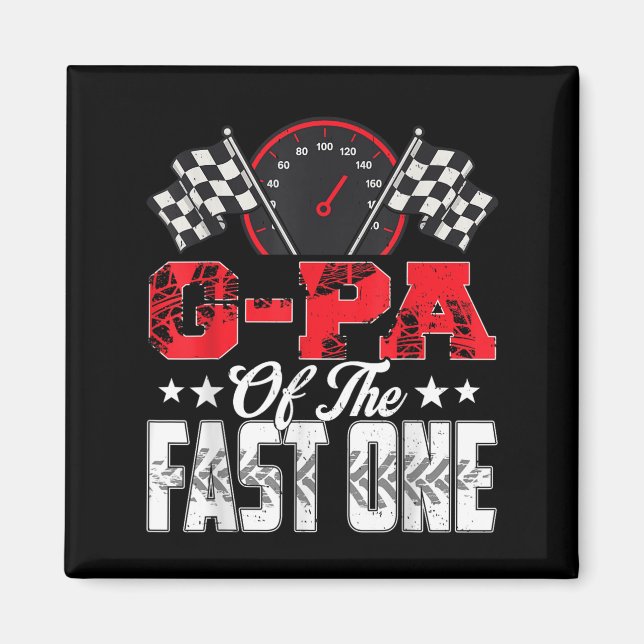 G-pa Of The Fast One Birthday 1st Race Car Family  Magnet (Front)