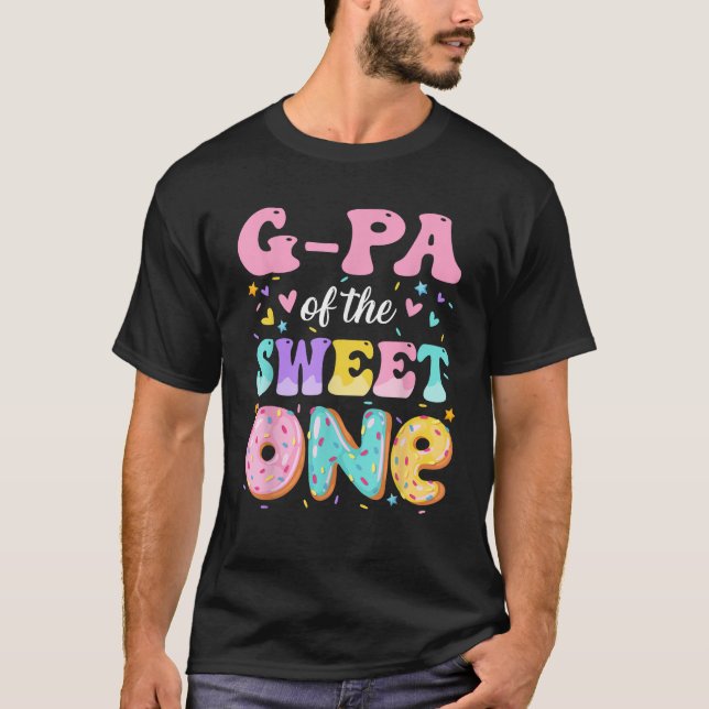 G Pa Of The Sweet One 1st Birthday Donut Bday Part T-Shirt (Front)