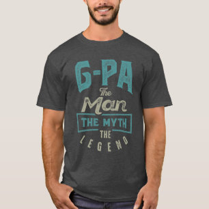 G-Pa The Myth The Legend T-Shirt
