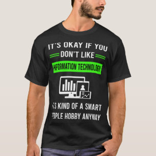 G Smart People Information Technology T-Shirt