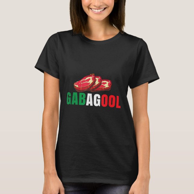 Gabagool Cacola Meat New Jersey Italian Pride Gift T-Shirt (Front)