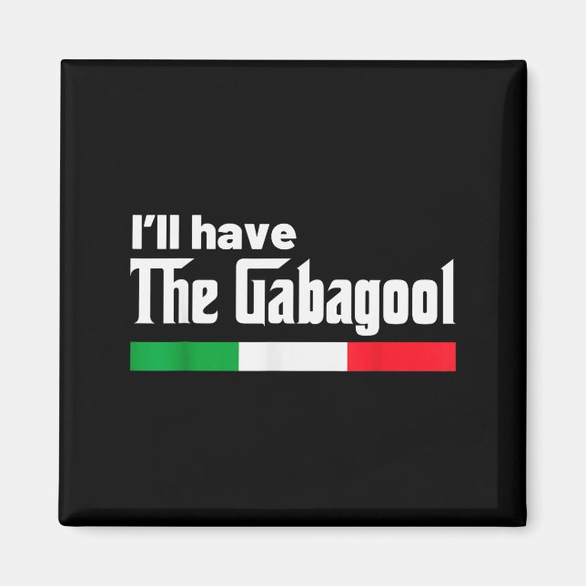 Gabagool Italy For Italians Cacola Nj New Jersey  Magnet (Front)