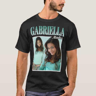 Gabriella Montez     T-Shirt