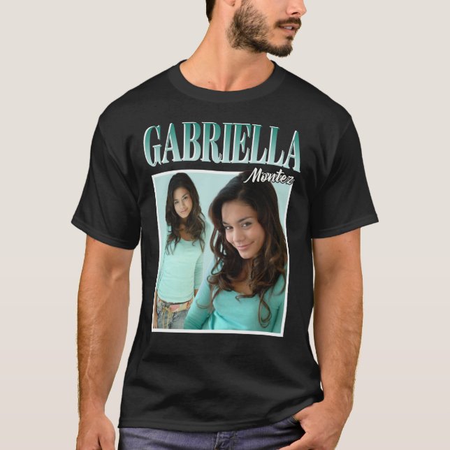 Gabriella Montez     T-Shirt (Front)