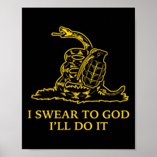 Gadsden Snek Snake Flag Don't Tread Parody Grenade Poster