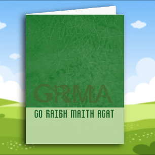 Gaelic Irish Thank You GRMA in Emerald Green
