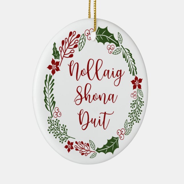 Gaelic Merry Christmas Wreath, Nollaig shona duit Ceramic Tree Decoration (Right)