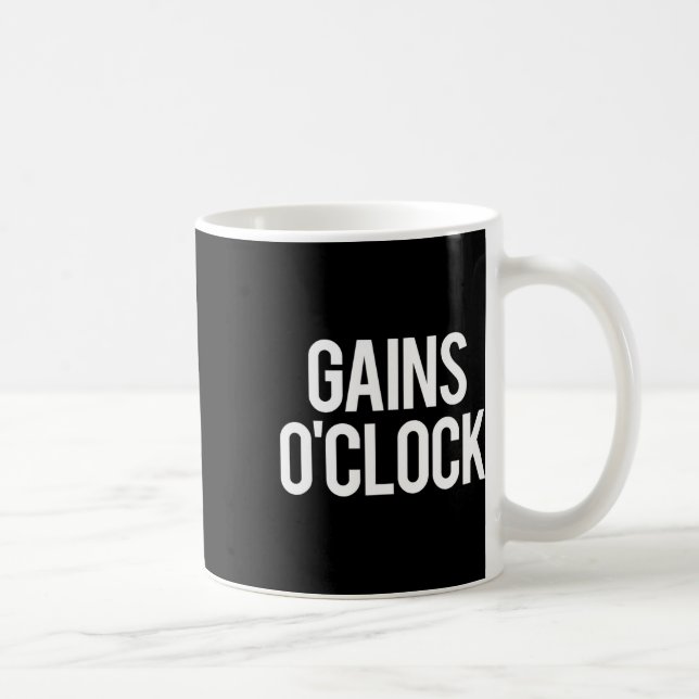 Gains O'clock Funny Gym Weightlifting Bodybuilding Coffee Mug (Right)