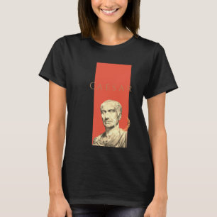 Gaius Iulius Caesar – Julius Cäsar – Roman antique T-Shirt