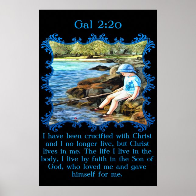 Gal 2:20 Baby boy fishing in the river. Poster (Front)