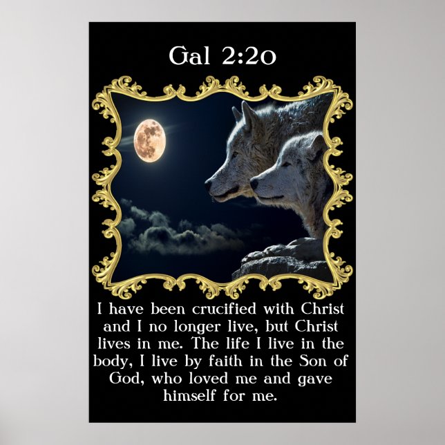 Gal 2:20 Wolves looking into the full moon. Poster (Front)