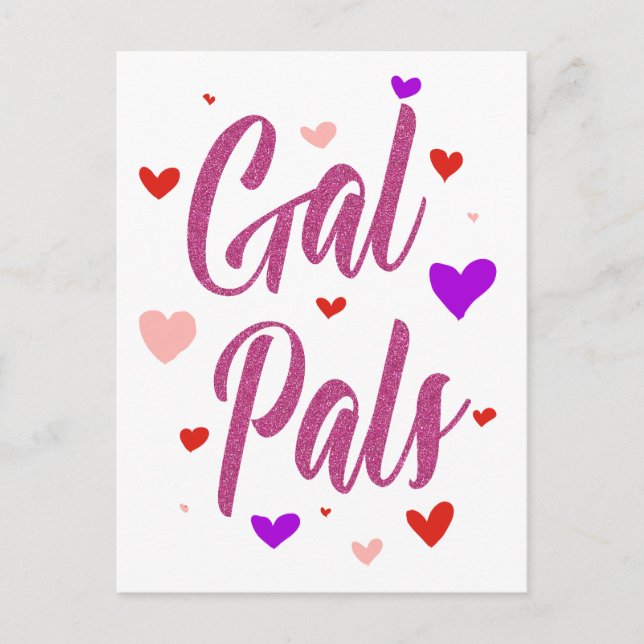 Gal Pals Happy Galentines Day Valentines Love Postcard (Front)