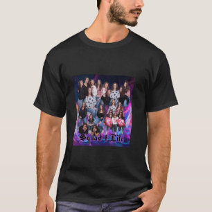 Gal Squad For Life T-Shirt