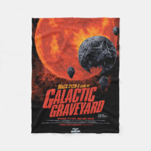 Galactic Graveyard Poster, Macs 2129-1. Fleece Blanket
