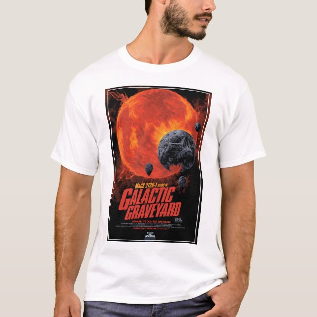 Galactic Graveyard Poster, Macs 2129-1. T-Shirt (Front)