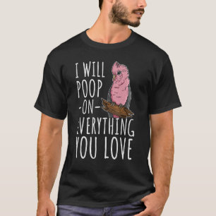 Galah Ornithologist Birds Watching Galah Galah Bir T-Shirt