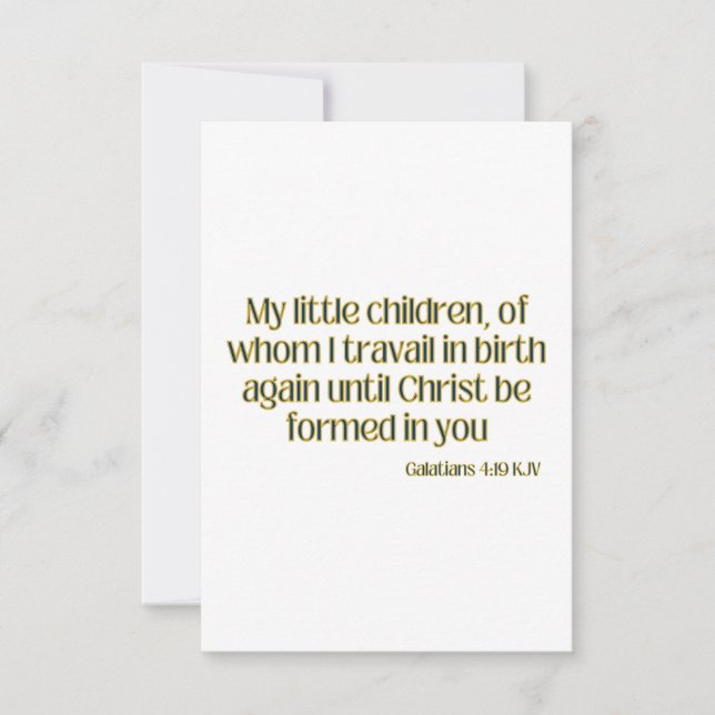 Galatians 4:19 KJV Bible Verse Flat Greeting Card (Front)