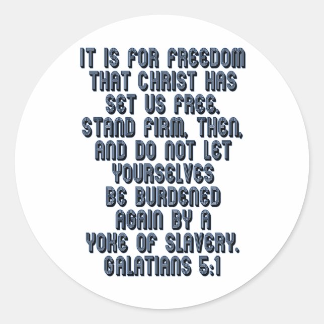 Galatians 5:1 classic round sticker (Front)