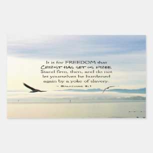 Galatians 5:1 For FREEDOM Christ has set us free Rectangular Sticker