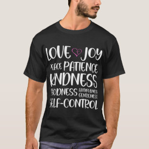 Galatians 5 22 Gift For Christians - Fruit Of The  T-Shirt